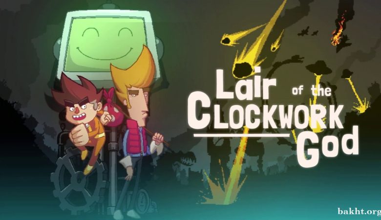 بررسی بازی Lair_of_the_Clockwork_God