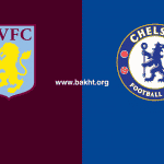 پیش بینی استون ویلا و چلسی