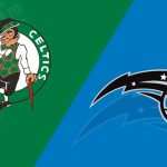 بوستون سلتیکس - اورلاندو مجیک