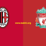 پیش بینی میلان و لیورپول