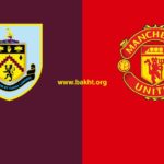 پیش بینی برنلی و منچستریونایتد