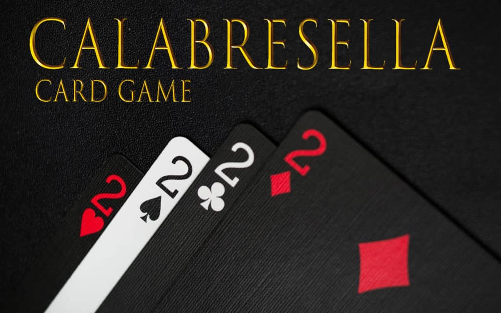 معرفی، بررسی و آموزش بازی ورق کالابراسلا (Calabresella)