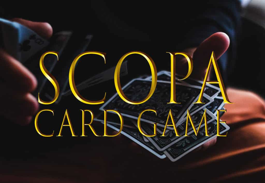 معرفی و آموزش بازی کارتی اسکوپا (Scopa)