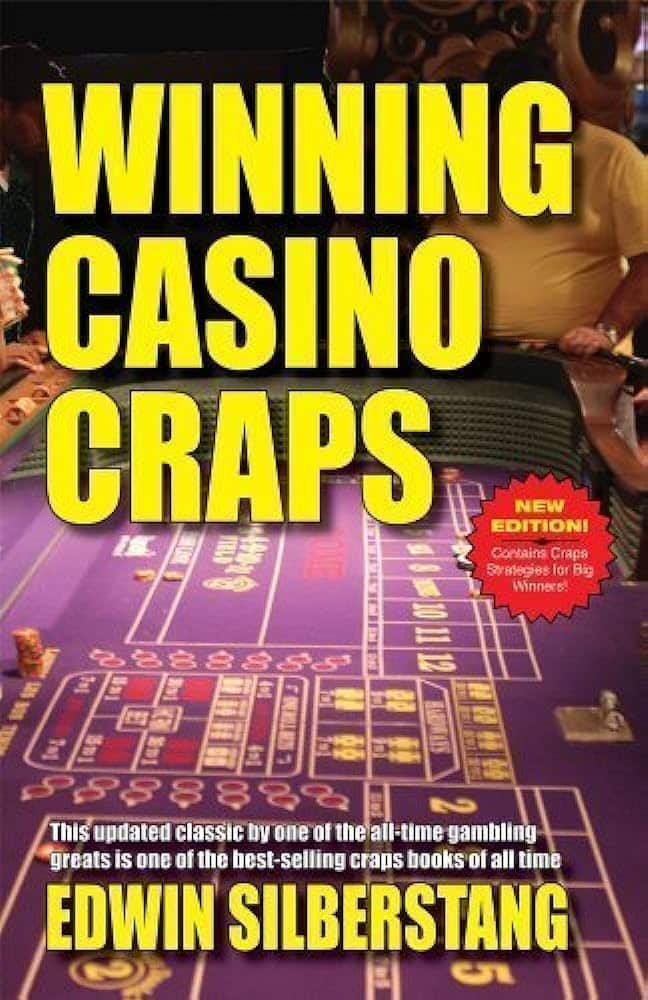 Winning Casino Craps by Edwin Silberstang