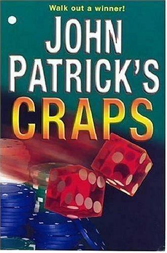  John Patrick's Craps: Walk Out a Winner by John Patrick